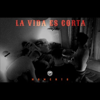 La Vida Es Corta ft. Tsabi lyrics | Boomplay Music