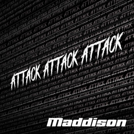 Attack Attack Attack | Boomplay Music