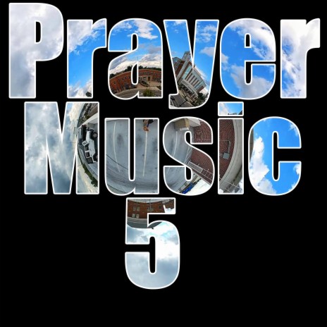 Prayer Music 5