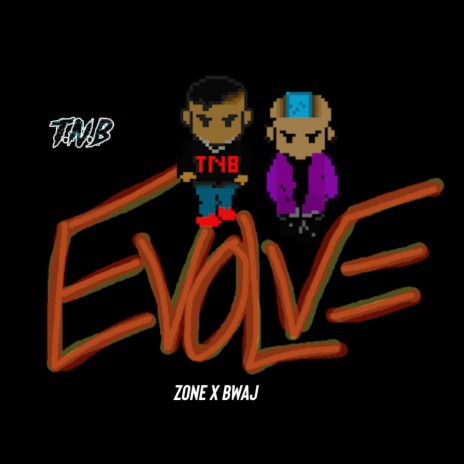 EVOLVE ft. BRO WITH A JOE | Boomplay Music