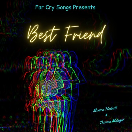 Best Friend | Boomplay Music