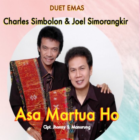 ASA MARTUA HO ft. Joel Simorangkir | Boomplay Music