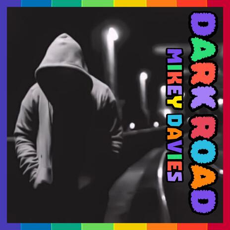 Dark Roads | Boomplay Music