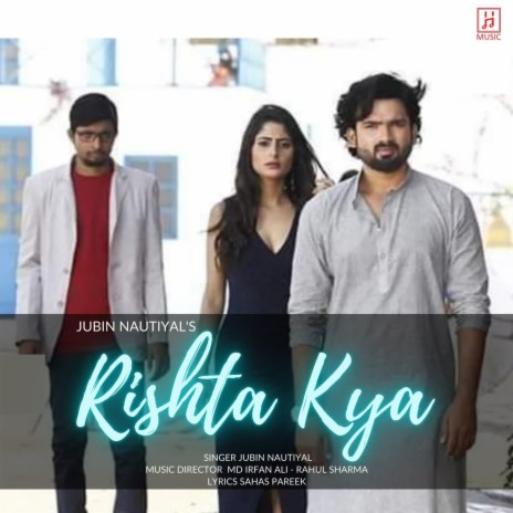 Rishta Kya | Boomplay Music