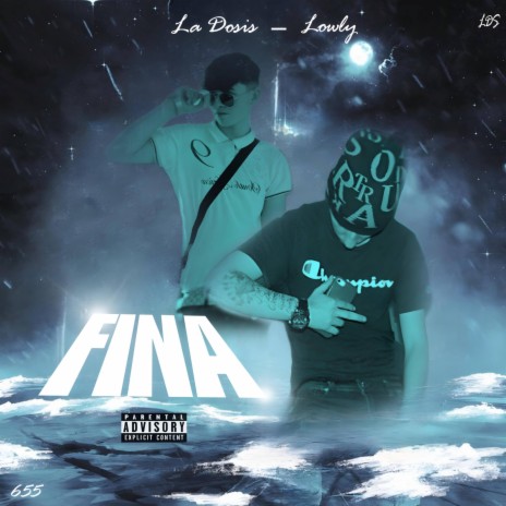 FINA ft. La dosis | Boomplay Music