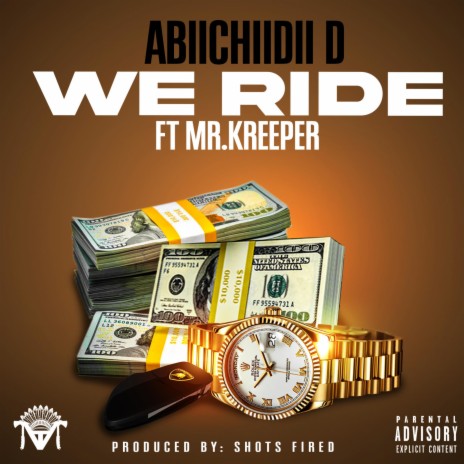 We Ride ft. Mr.Kreeper | Boomplay Music