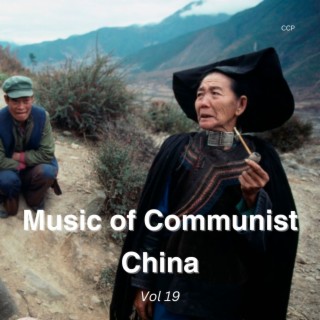 Music of Communist China Vol 19