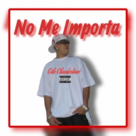 No Me Importa | Boomplay Music