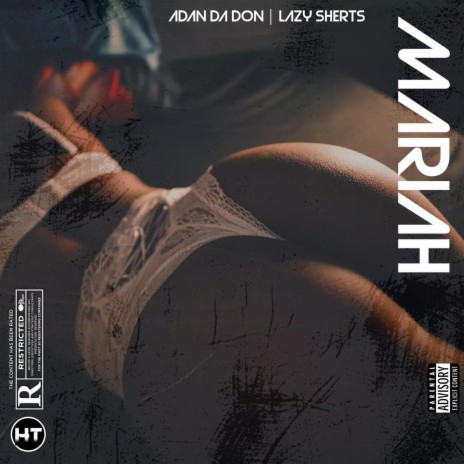 Mariah ft. Lazy Sherts | Boomplay Music