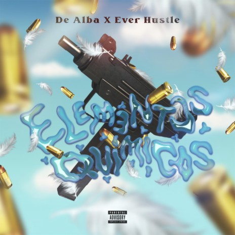 Elementos Quimicos ft. Ever Hustle | Boomplay Music