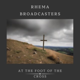 At the Foot of the Cross lyrics | Boomplay Music