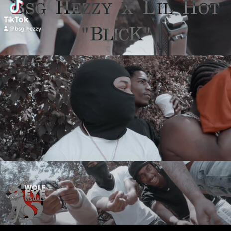 Blick ft. Lil Hot | Boomplay Music