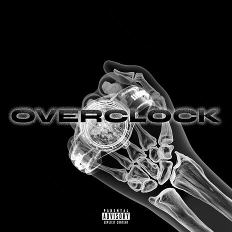 OVERCLOCK | Boomplay Music