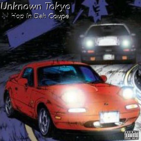 Hop In Dah Coupe | Boomplay Music