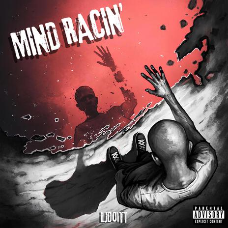 Mind Racin' | Boomplay Music