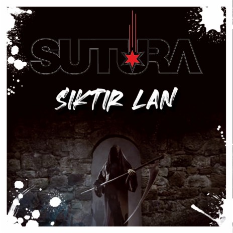 Siktir Lan | Boomplay Music