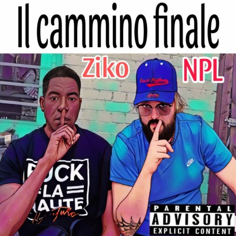 Ziko de la brigade - Il camino finale MP3 Download & Lyrics | Boomplay