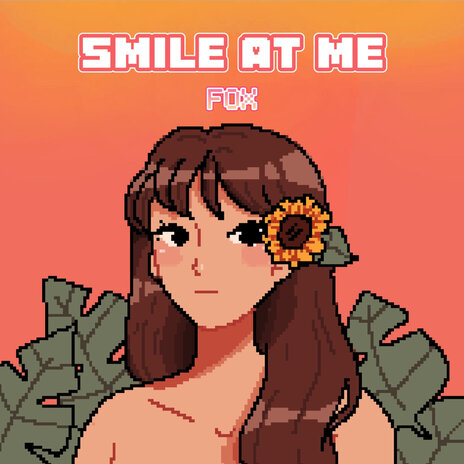 Smile At Me | Boomplay Music