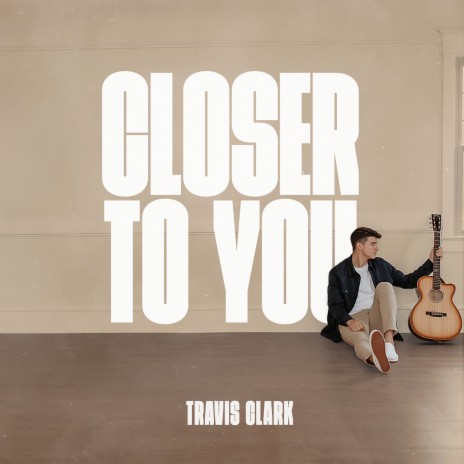 Closer to You | Boomplay Music