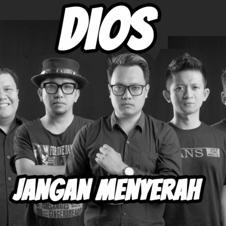 Jangan Menyerah | Boomplay Music