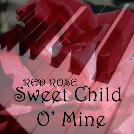 Sweet Child O' Mine | Boomplay Music
