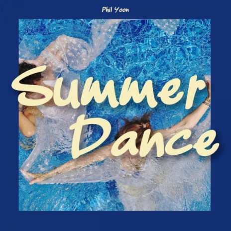 Summer Dance | Boomplay Music