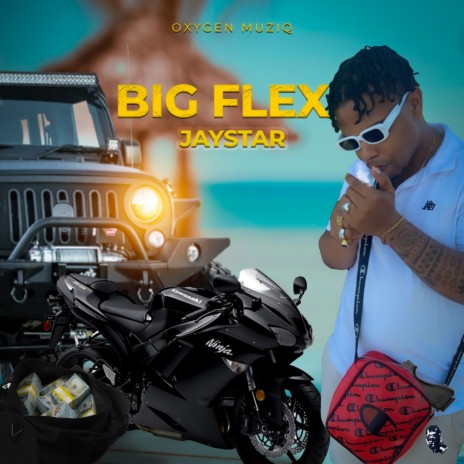 Big Flex ft. Oxygen Muziq