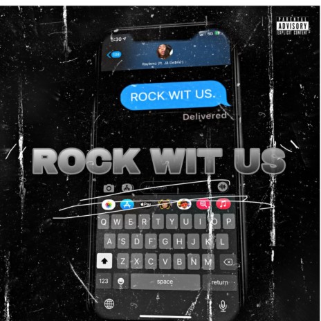 Rock wit us ft. JA De$ire | Boomplay Music