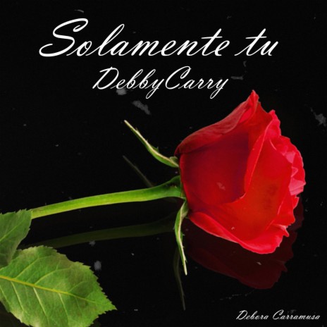 Solamente Tu | Boomplay Music