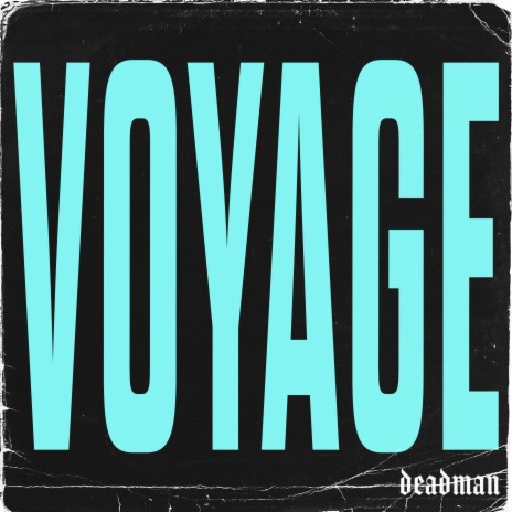 VOYAGE