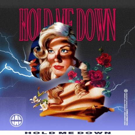 Hold Me Down | Boomplay Music