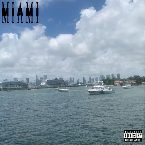 Miami | Boomplay Music