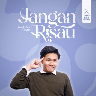 Jangan Risau