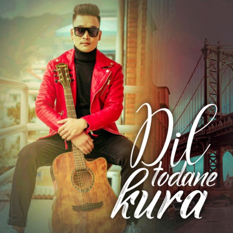 Dil Todne Kura | Boomplay Music