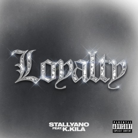 Loyalty ft. K.Kila | Boomplay Music