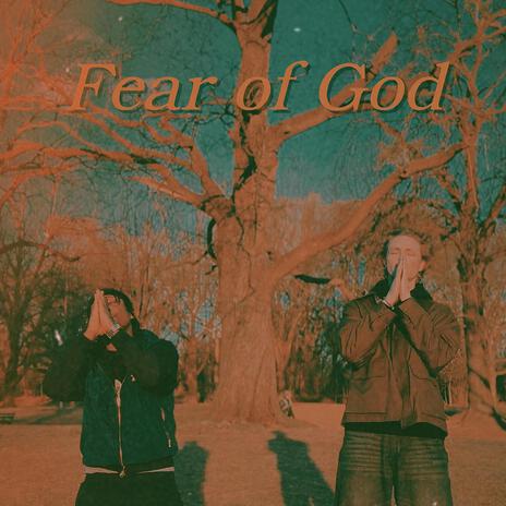 Fear of God ft. Nathaniel | Boomplay Music