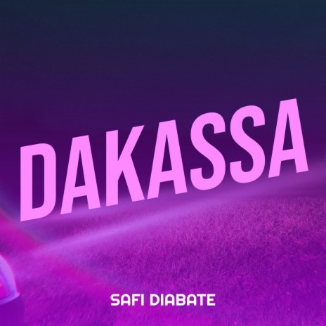 DAKASSA | Boomplay Music