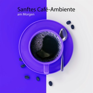 Sanftes Café-Ambiente am Morgen