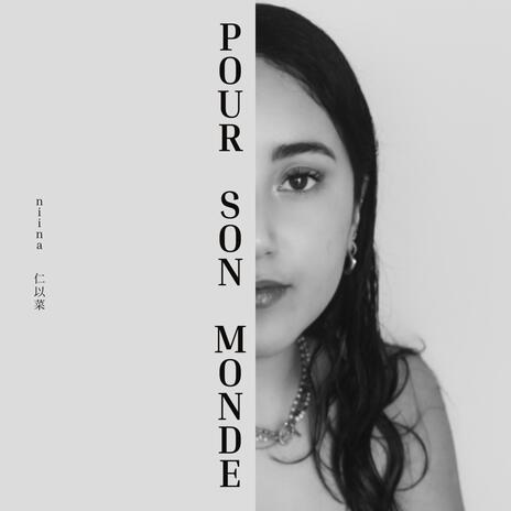 POUR SON MONDE | Boomplay Music