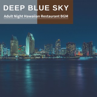Adult Night Hawaiian Restaurant BGM