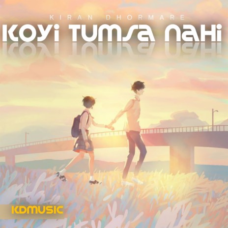 Koyi Tumsa Nahi | Boomplay Music