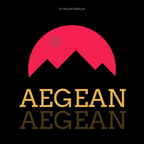 Aegean | Boomplay Music