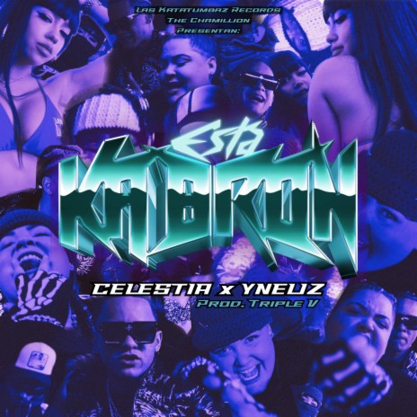 ESTA KABRON ft. Yneliz | Boomplay Music