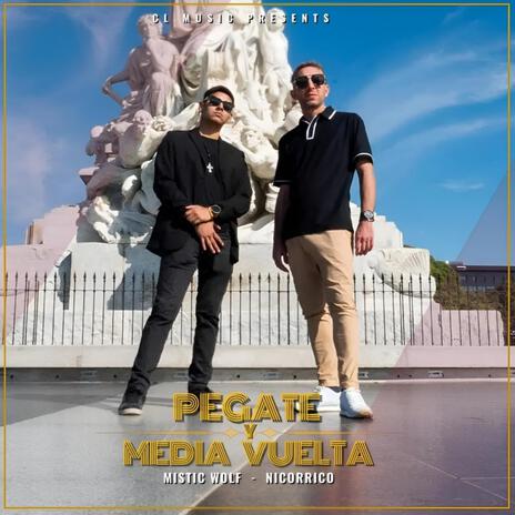 Pegate Y Media Vuelta ft. NICORRICO ORIGINAL | Boomplay Music