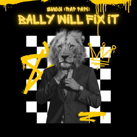 Bally Will Fix It | Boomplay Music