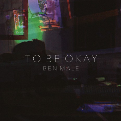 To Be Okay | Boomplay Music