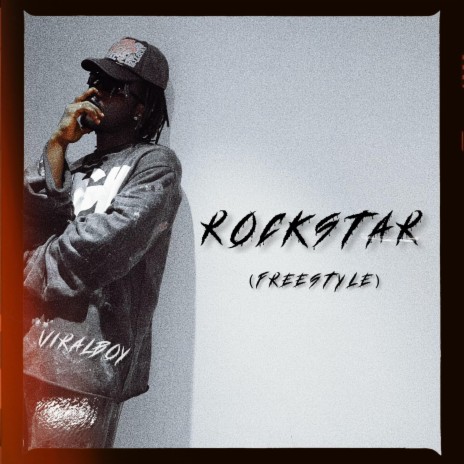 RockStar (Freestyle) | Boomplay Music