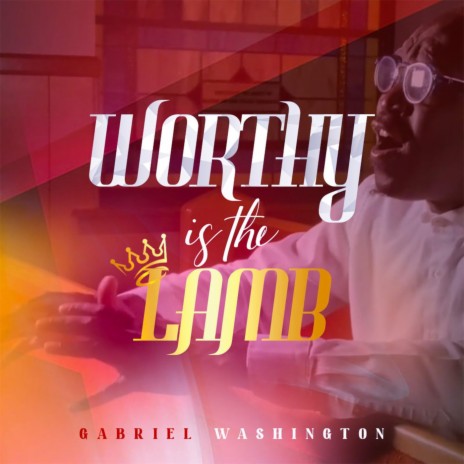 Worthy Is the Lamb | Boomplay Music