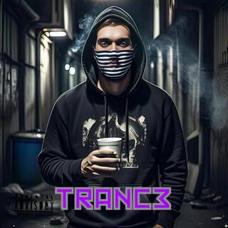 TRANCE