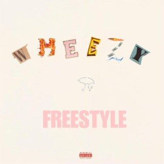 Wheezy Freestyle